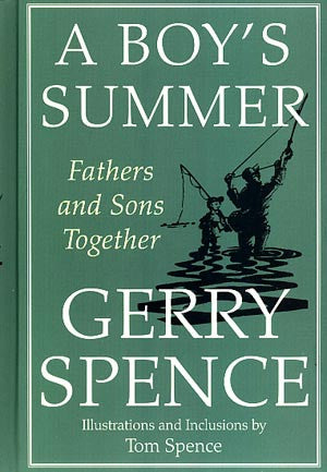 A Boy’s Summer: Fathers and Sons Together (signed)