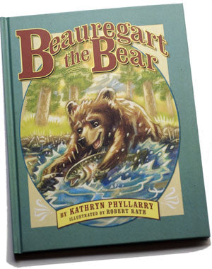 BEAUREGART THE BEAR *Moonbeam Award Winner*