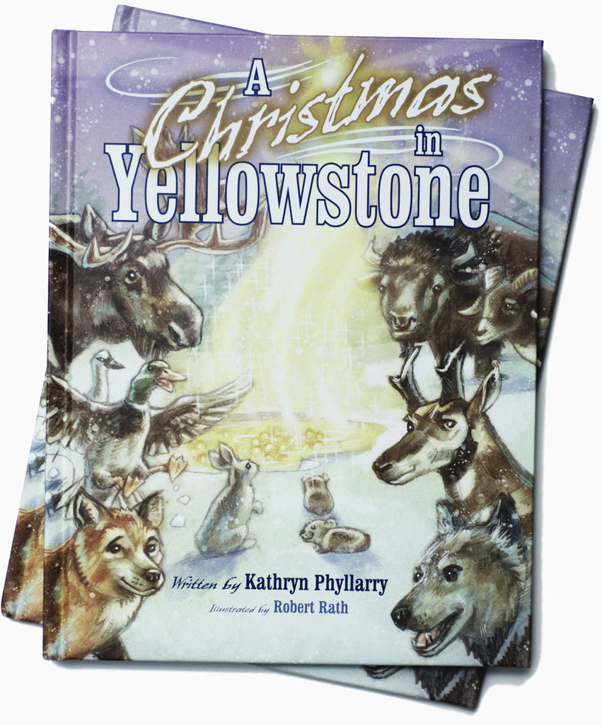 A CHRISTMAS IN YELLOWSTONE *Moon Beam Gold Award Winner*