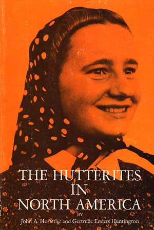 Hutterites in North America, The