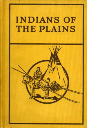 North American Indians of the Plains