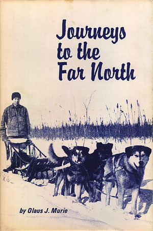 Journeys to the Far North- Signed