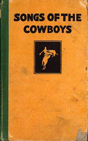 Songs of the Cowboys