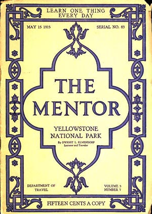 Mentor, The: Yellowstone National Park,