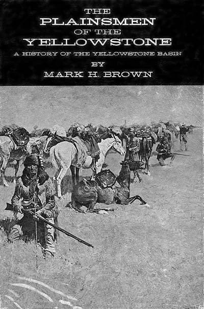 The Plainsmen of the Yellowstone