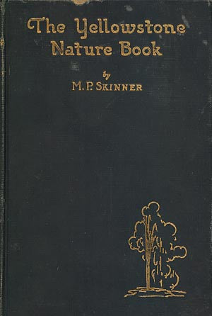 The Yellowstone Nature Book