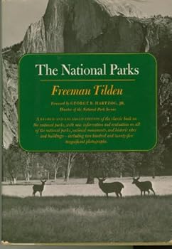 The National Parks - Freeman Tilden