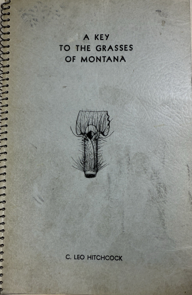 Key to the Grasses of Montana, A: