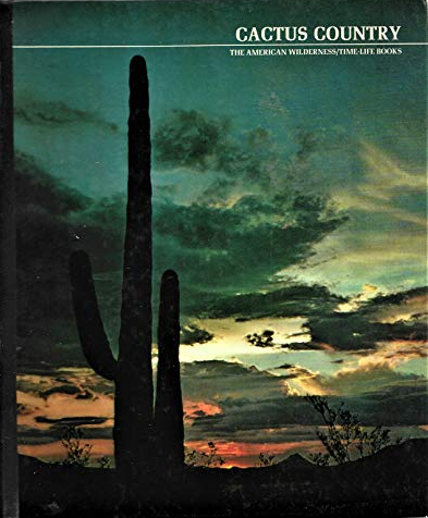 Cactus Country: The American Wilderness