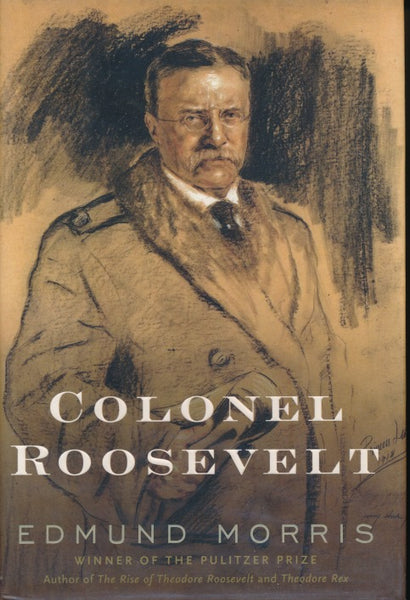 Colonel Roosevelt (1st Edition, signed)