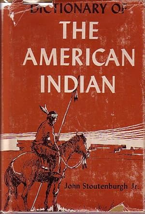Dictionary of the American Indian