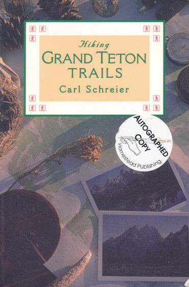 Grand Tetons Trails (first ed, signed)