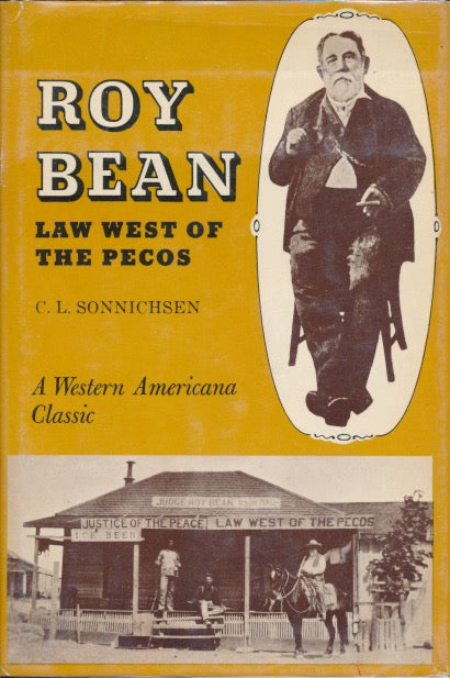 Story of Roy Bean, The: Law West of the Pecos