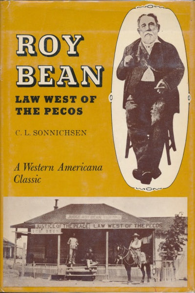Story of Roy Bean, The: Law West of the Pecos