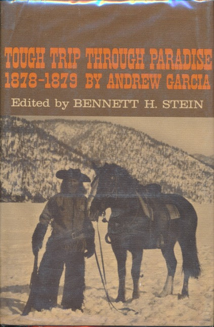 Tough Trip Through Paradise 1878-1879