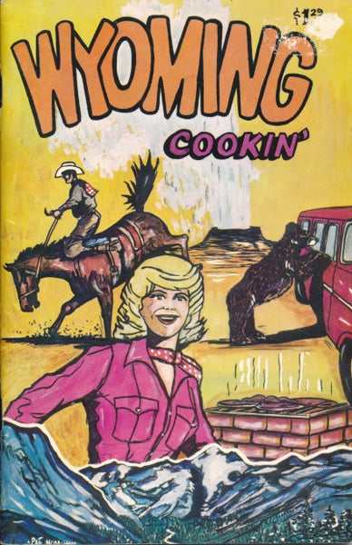 Wyoming Cookin'