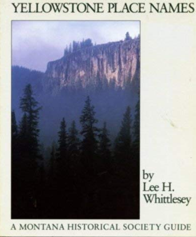 Yellowstone Place Names