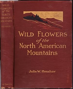 Wild Flowers of the North American Mountains -1915