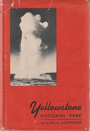 Yellowstone National Park - Augspurger