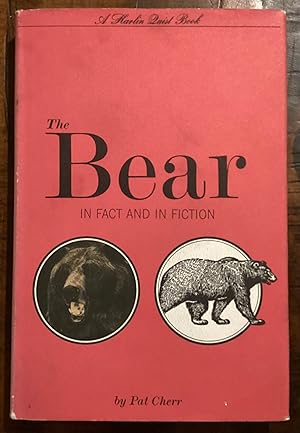 The Bear In Fact In Fiction