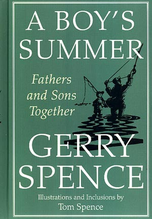 A Boy’s Summer: Fathers and Sons Together (signed)