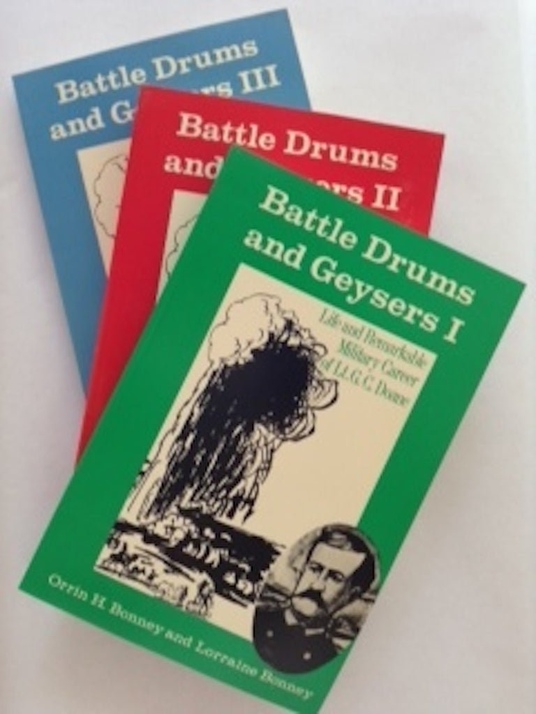 Battle Drums and Geysers (Vols. I, II, III)