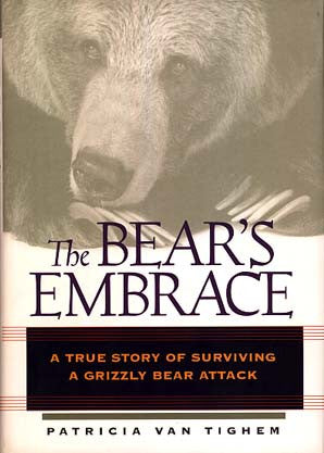 Bear’s Embrace, The