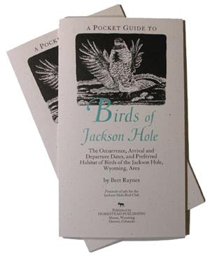 BIRDS OF JACKSON HOLE