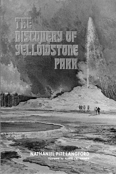 The Discovery of Yellowstone National Park 1870 (Copy 3)