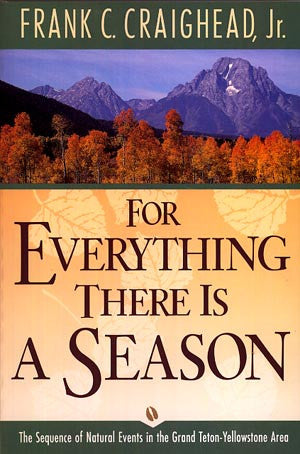 For Everything There is a Season