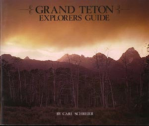 Grand Teton Explorers Guide (signed)