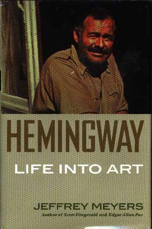 Hemingway: Life into Art