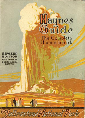 Haynes New Guide and Motorists’ Complete Road Log of Yellowstone National Park-1921