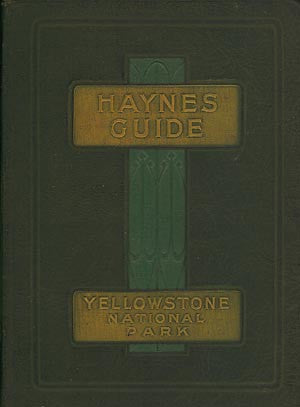 Official Guide: Yellowstone National Park - 1930
