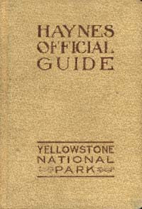 Official Guide: Yellowstone National Park - 1912