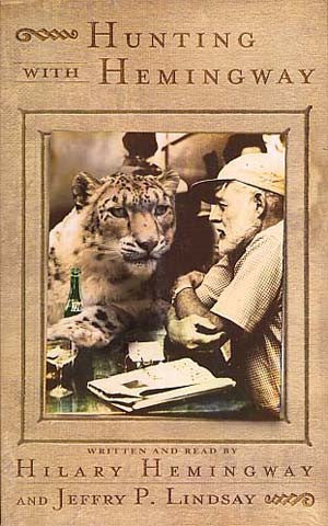 Hunting With Hemingway (audio cassette)