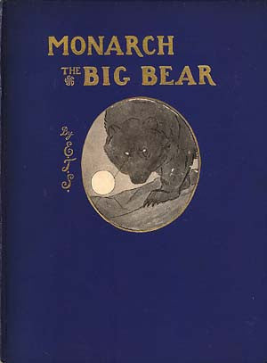 Monarch: The Big Bear of Tallac