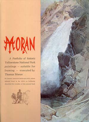 Moran: A Portfolio of historic Yellowstone