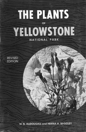 Plants of Yellowstone National Park, The