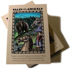 TALES OF THE GRIZZLY