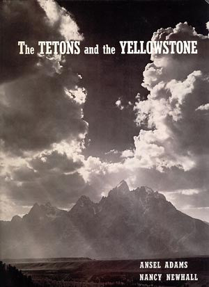 The Tetons and the Yellowstone