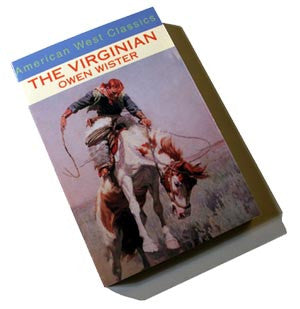 THE VIRGINIAN - A Horseman of the Plains