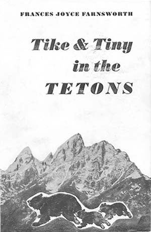 Tike & Tiny in the Tetons