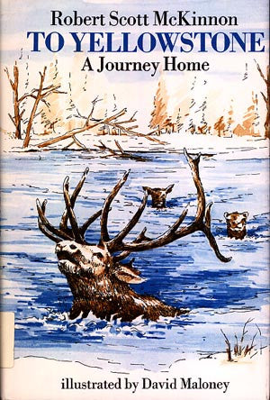 To Yellowstone: A Journey Home
