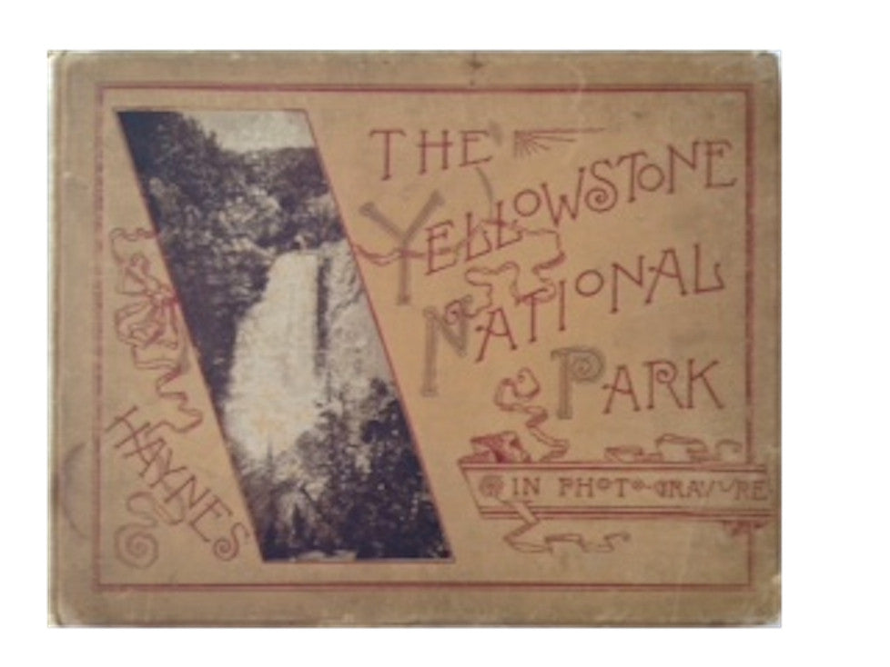 The Yellowstone National Park in Photo Gravure