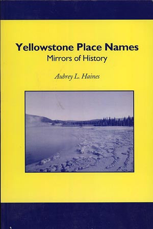 Yellowstone Place Names