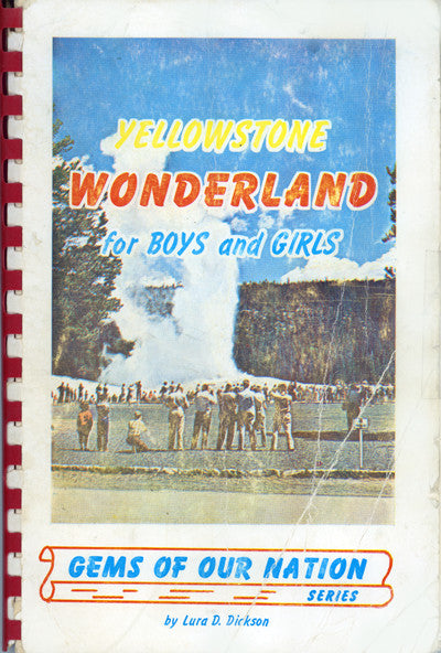 Yellowstone Wonderland for Boys & Girls